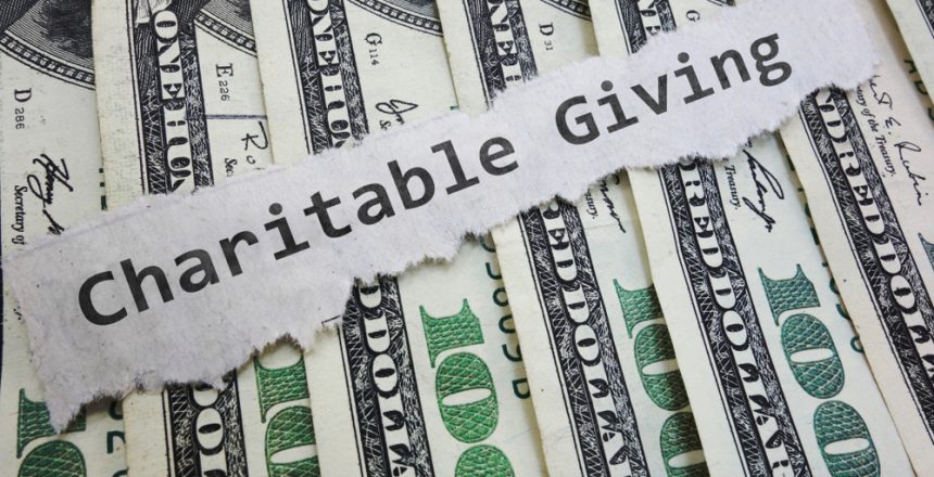 Charitable Giving & Taxes- What you need to know